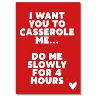Personalised Casserole Me Slowly For 4 Hours Card